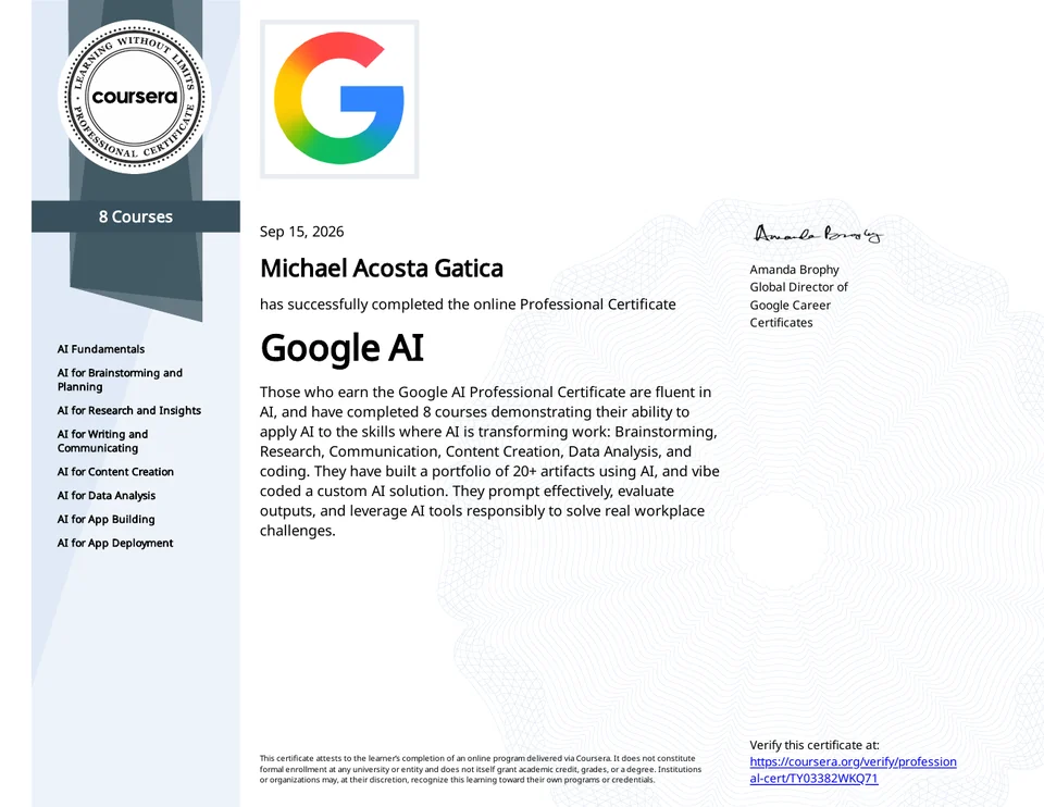 Google AI Professional Certificate awarded to Michael Acosta Gatica through Coursera