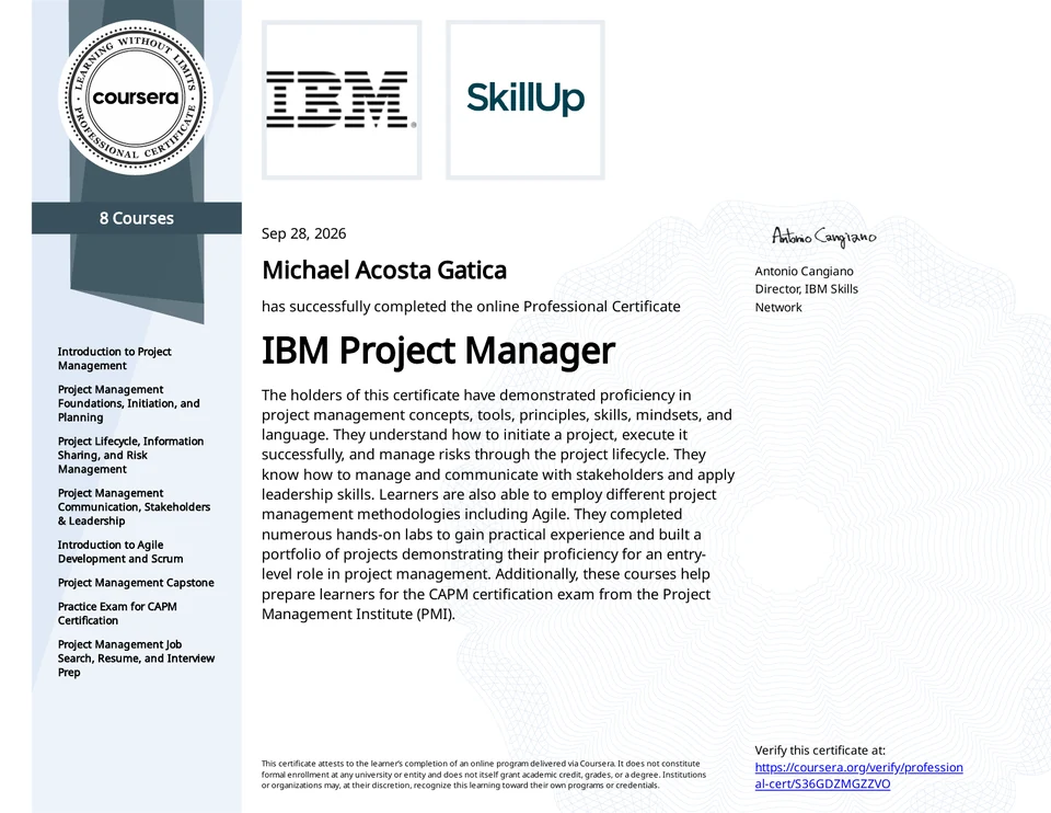 IBM Project Manager Professional Certificate awarded to Michael Acosta Gatica through Coursera