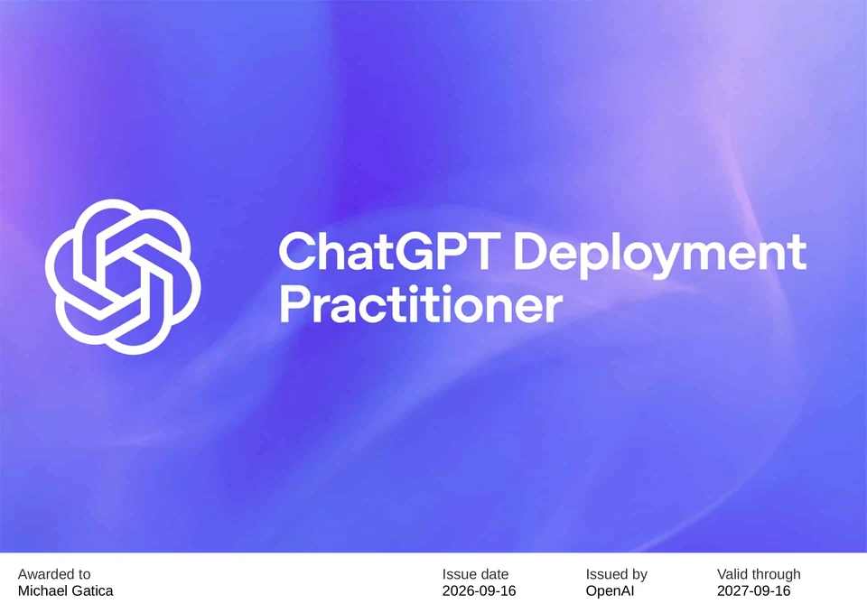 ChatGPT Deployment Practitioner certificate awarded to Michael Gatica by OpenAI