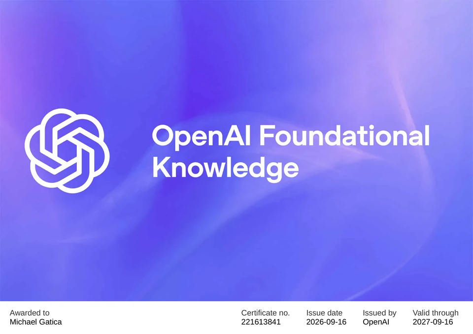OpenAI Foundational Knowledge certificate awarded to Michael Gatica by OpenAI